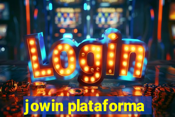 jowin plataforma